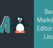 The best Markdown editors for Linux